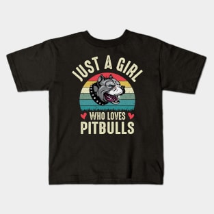 Pitbull  Lovers , Just A Girl Who Loves Pitbulls Funny Pitbull Mom Womens Kids T-Shirt